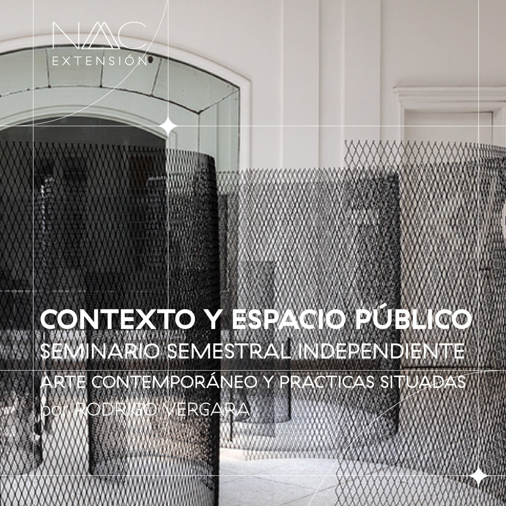 Contexto y espacio, seminario semestral independiente