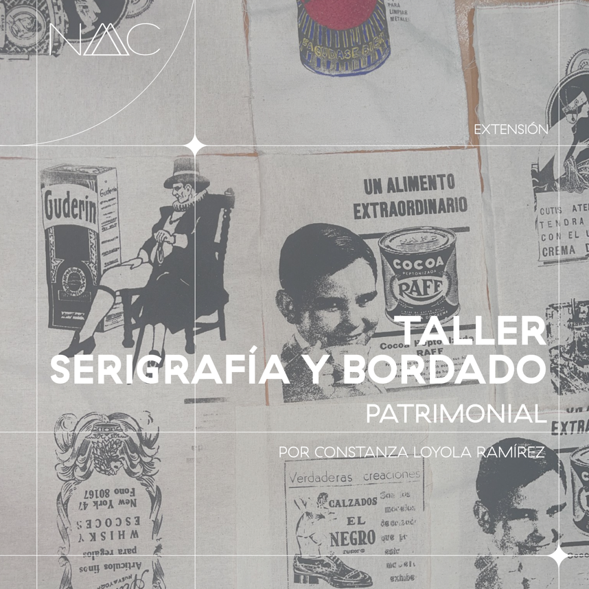 Taller serigrafía y bordado patrimonial